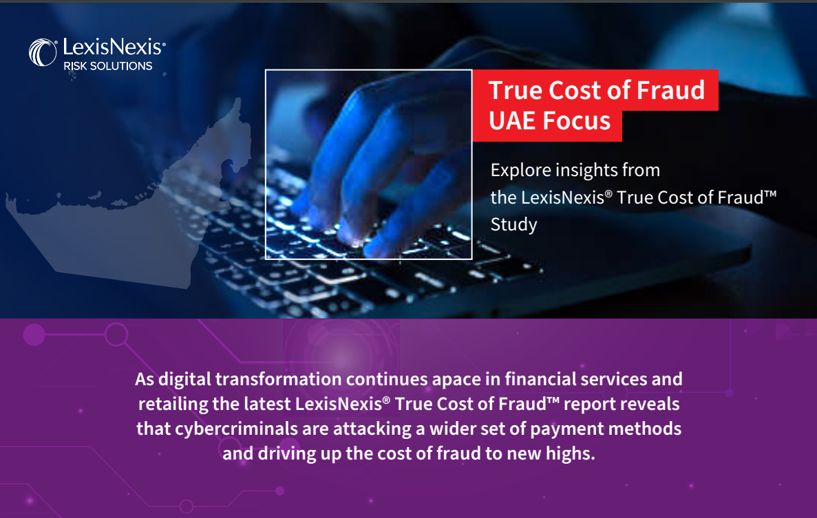 True Cost of Fraud UAE Focus