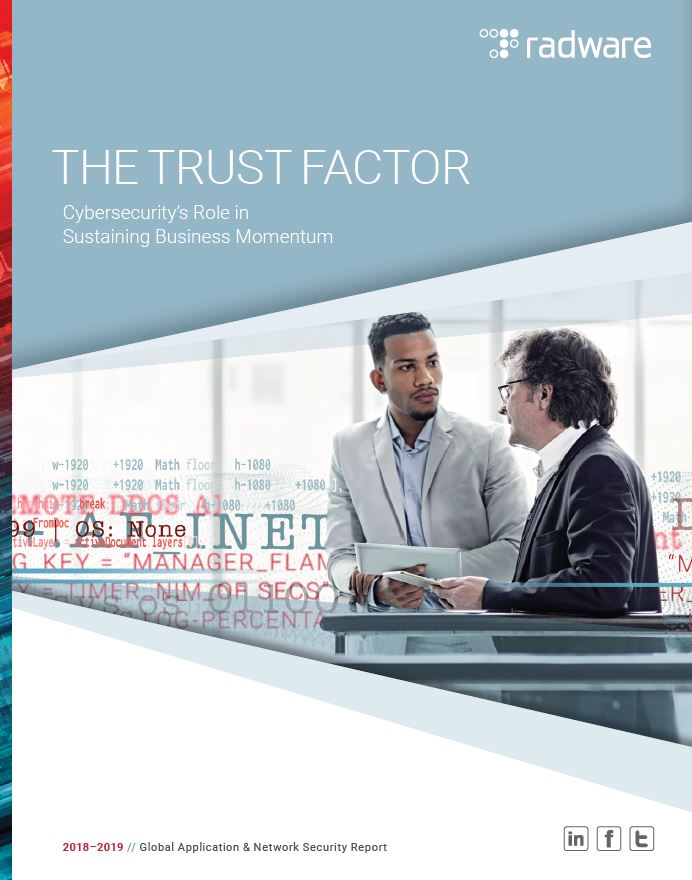 The Trust Factor: Global Application & Network Security Report 2018-2019