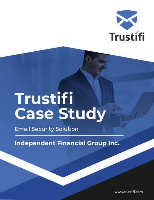 Trustifi Case Study: Email Security Solution