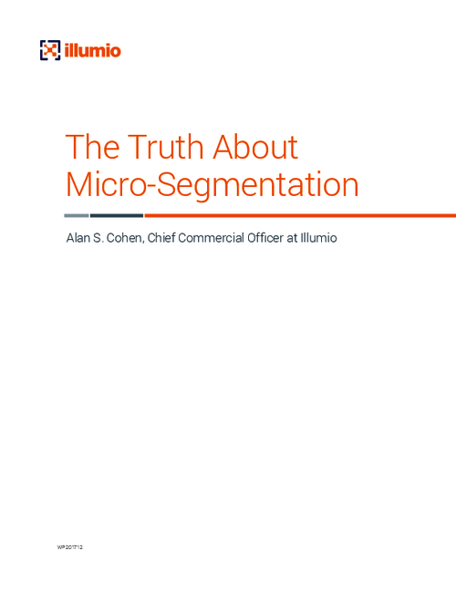 Micro-Segmentation: Fast Becoming a Foundational Layer of Security Architecture