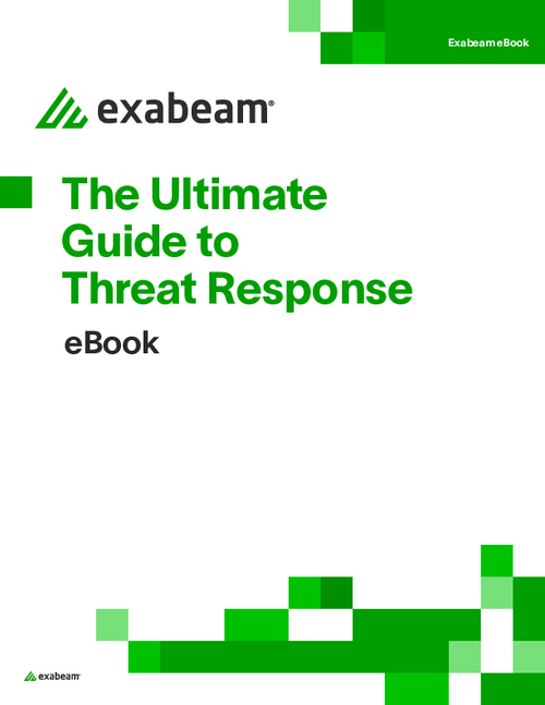 The Ultimate Guide to Threat Response