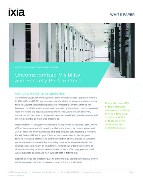 Uncompromised Visibility and Security Performance