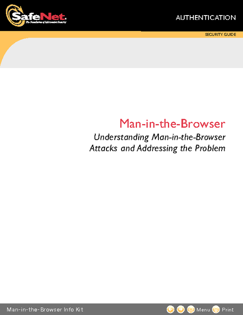 Understanding Man-in-the-Browser Attacks and Addressing the Problem