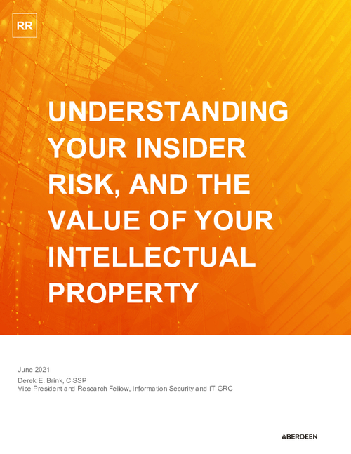Understanding your Insider Risk, and the Value of your Intellectual Property