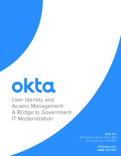 Modernizing Government IT: User Identity and Access Management