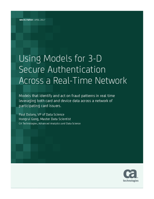 Using Models for 3-D Secure Authentication Across a Real-Time Network