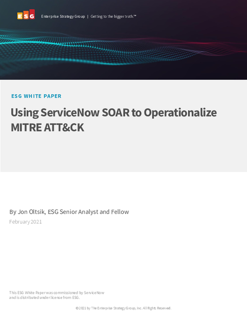 Using ServiceNow SOAR To Operationalize MITRE ATT&CK