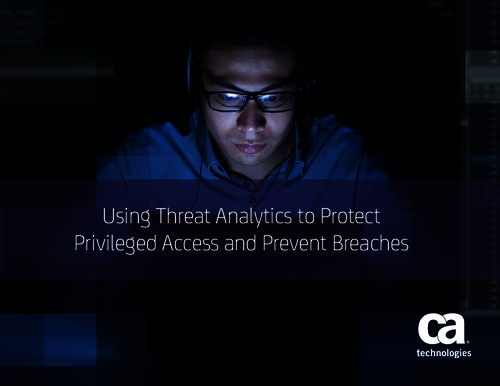 Using Threat Analytics to Protect Privileged Access and Prevent Breaches