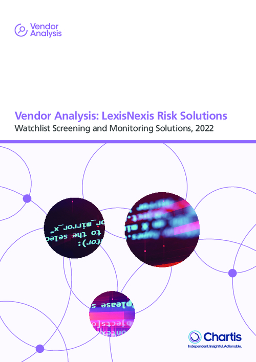 Vendor Analysis: LexisNexis Risk Solutions Watchlist Screening and Monitoring Solutions, 2022
