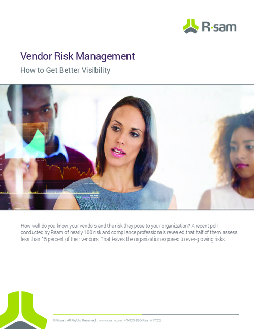 Vendor Risk Management: How To Get Better Visibility