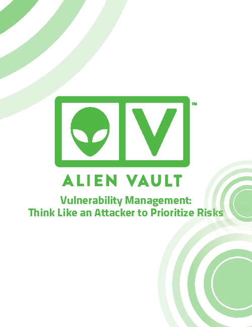 Vulnerability Management: Think Like an Attacker to Prioritize Risks