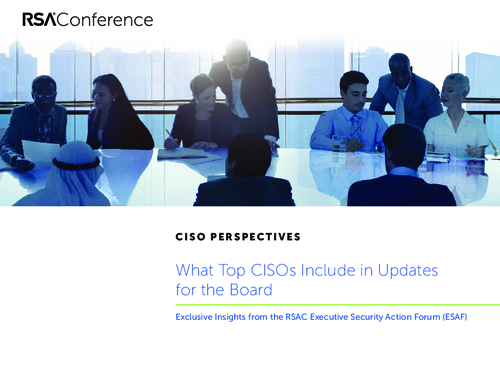 What Top CISOs Include in Updates for the Board