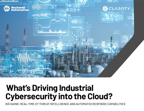 What's Driving Industrial Cybersecurity into the Cloud?