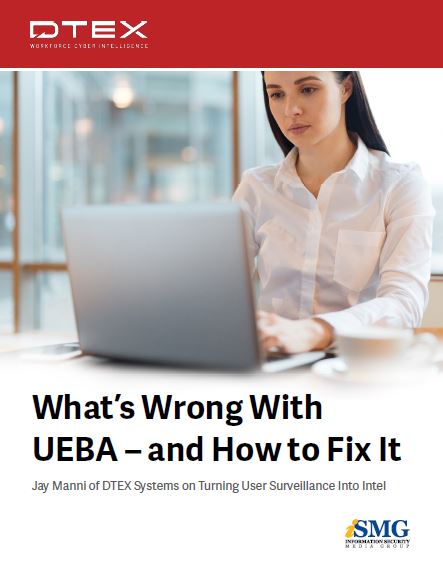 What’s Wrong With UEBA – and How to Fix It