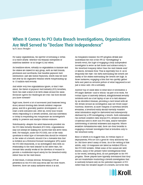 When It Comes to PCI Data Breach Investigations, Organizations Are Well Served to "Declare Their Independence"
