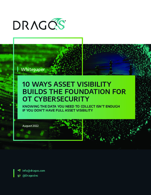 Whitepaper | 10 Ways Asset Visibility Build the Foundation for OT Cybersecurity