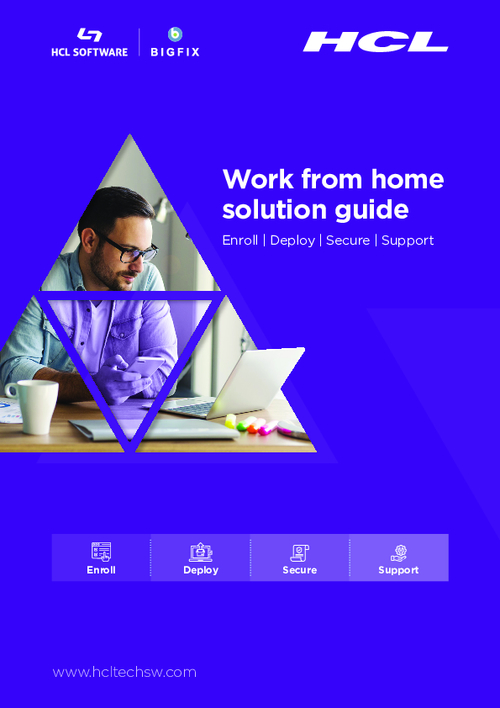 Ensure Your Work from Home Endpoint Fleet is Secure and Compliant