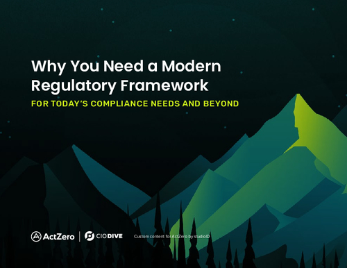 Why You Need a Modern Regulatory Framework