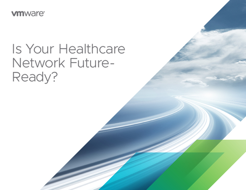 Is your Healthcare Network Future Ready?