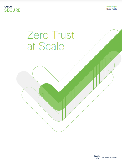 Zero Trust at Scale