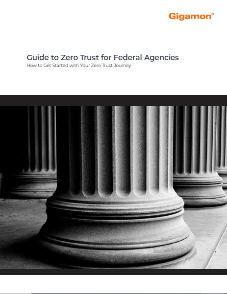 Why Zero Trust Is  Critical to Federal Agencies