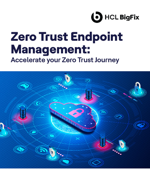 Zero Trust Endpoint Management: Accelerate Your Zero Trust Journey