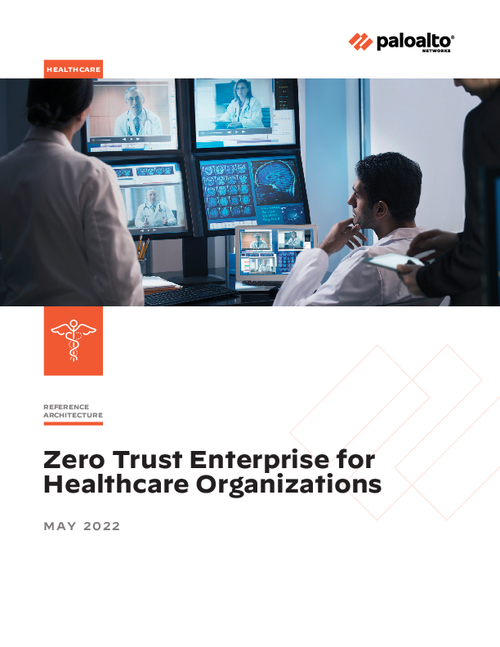 Zero Trust Enterprise for Healthcare Organizations