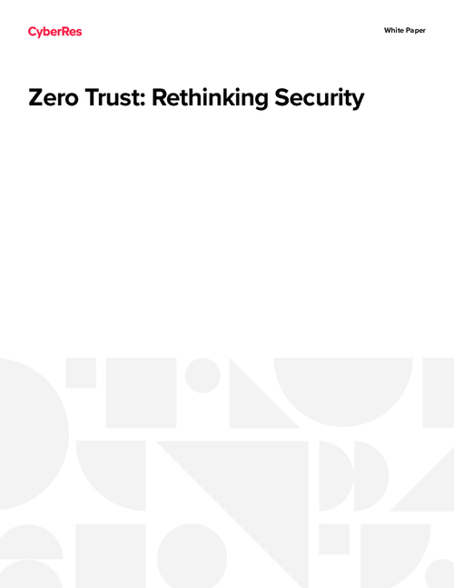 Zero Trust: Rethinking Security